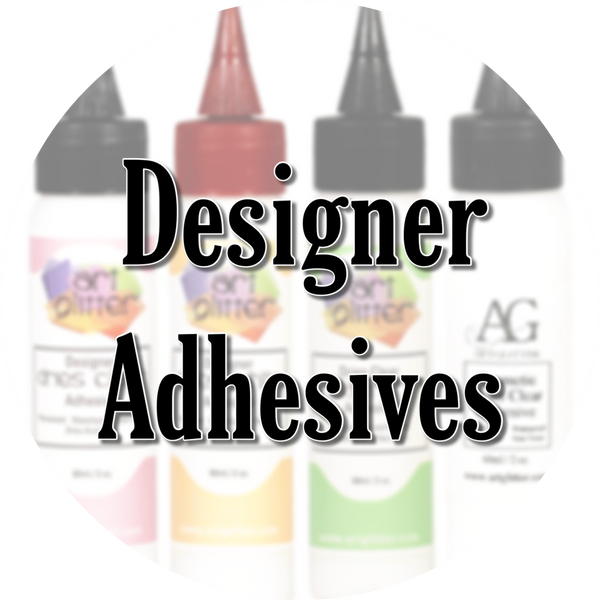 Designer Adhesives